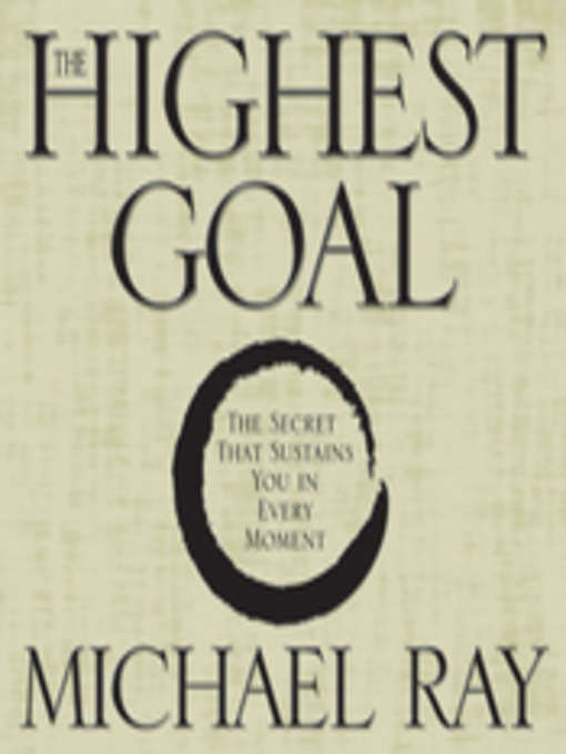 Title details for The Highest Goal by Michael Ray - Wait list